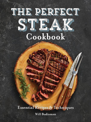 cover image of The Perfect Steak Cookbook